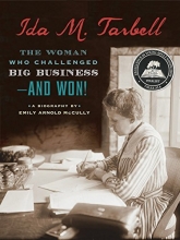 Cover art for Ida M. Tarbell: The Woman Who Challenged Big Business--and Won!