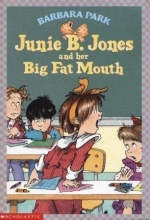 Cover art for Junie B. Jones and her Big Fat Mouth (Junie B. Jones #3)