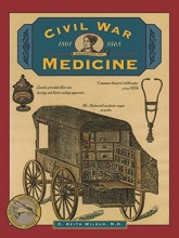 Cover art for Civil War Medicine (Illustrated Living History Series)