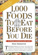 Cover art for 1,000 Foods To Eat Before You Die: A Food Lover's Life List