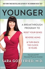 Cover art for Younger: A Breakthrough Program to Reset Your Genes, Reverse Aging, and Turn Back the Clock 10 Years