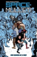 Cover art for Space Mullet Volume 1: One Gamble at a Time