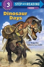 Cover art for Dinosaur Days (Step into Reading)