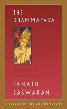 Cover art for The Dhammapada (Easwaran's Classics of Indian Spirituality)