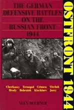 Cover art for Ostfront 1944: The German Defensive Battles on the Russian Front 1944