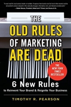 Cover art for The Old Rules of Marketing are Dead: 6 New Rules to Reinvent Your Brand and Reignite Your Business