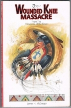 Cover art for The Wounded Knee Massacre: From the Viewpoint of the Sioux