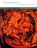 Cover art for Masterpieces of the J. Paul Getty Museum: Decorative Arts