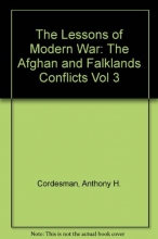 Cover art for The Lessons Of Modern War: Volume Iii: The Afghan And Falklands Conflicts
