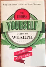 Cover art for The Choose Yourself Guide to Wealth