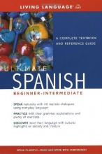 Cover art for Ultimate Spanish Beginner-Intermediate: A Complete Textbook and Reference Guide