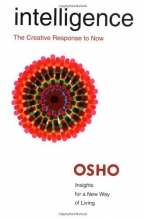 Cover art for Intelligence: The Creative Response to Now (Osho Insights for a New Way of Living)