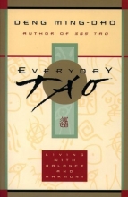 Cover art for Everyday Tao: Living with Balance and Harmony