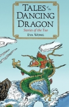 Cover art for Tales of the Dancing Dragon: Stories of the Tao