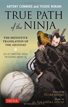 Cover art for True Path of the Ninja: The Definitive Translation of the Shoninki
