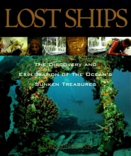 Cover art for Lost Ships: The Discovery and Exploration of the Ocean's Sunken Treasures