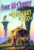 Cover art for The Renegades of Pern (Series Starter, Pern #10)