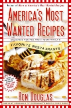 Cover art for America's Most Wanted Recipes: Delicious Recipes from Your Family's Favorite Restaurants
