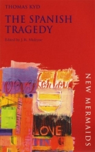 Cover art for The Spanish Tragedy (New Mermaid Series)