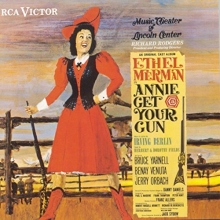 Cover art for Annie Get Your Gun: An Original Cast Album (1966 Lincoln Center Cast)