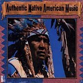 Cover art for Authentic Native American Music