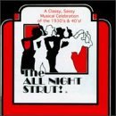 Cover art for The All Night Strut! (1997 Studio Cast)