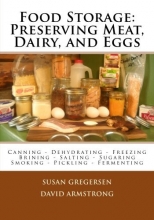 Cover art for Food Storage: Preserving Meat, Dairy, and Eggs