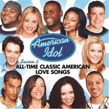 Cover art for American Idol Season 2:  All Time Classic American Love Songs