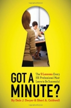 Cover art for Got a Minute?: The 9 Lessons Every HR Professional Must Learn to Be Successful