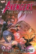 Cover art for Avengers: The Initiative, Vol. 2: Killed in Action (v. 2)