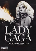 Cover art for Lady Gaga Presents The Monster Ball Tour At Madison Square Garden [Explicit]