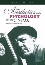 Cover art for The Aesthetics and Psychology of the Cinema (The Society for Cinema Studies Translation Series)