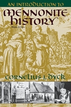 Cover art for An Introduction to Mennonite History: A Popular History of the Anabaptists and the Mennonites