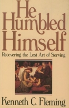 Cover art for He Humbled Himself: Recovering the Lost Art of Serving