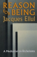 Cover art for Reason for Being: A Meditation on Ecclesiastes