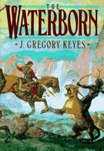Cover art for The Waterborn (Children of the Changeling, Book 1)
