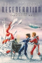 Cover art for Regeneration (Species Imperative #3)
