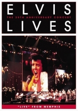 Cover art for Elvis Lives: The 25th Anniversary Concert "Live" From Memphis 