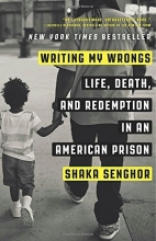 Cover art for Writing My Wrongs: Life, Death, and Redemption in an American Prison