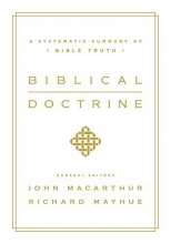 Cover art for Biblical Doctrine: A Systematic Summary of Bible Truth