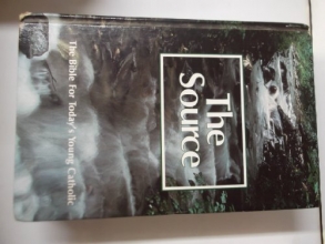 Cover art for The Source: Good News Bible for Today's Young Catholic