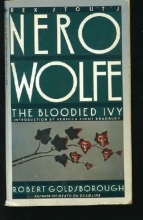 Cover art for The Bloodied Ivy (Nero Wolfe #3)
