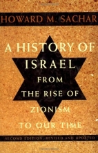 Cover art for A History of Israel: From the Rise of Zionism to Our Time (Second Edition, Revised and Updated) (v. 1)