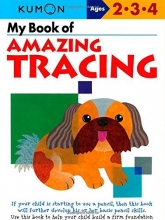 Cover art for My Book of Amazing Tracing (Kumon Workbooks)