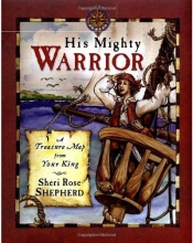 Cover art for His Mighty Warrior: A Treasure Map from Your King