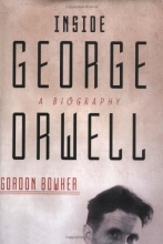Cover art for Inside George Orwell: A Biography