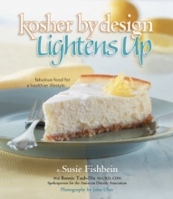 Cover art for Kosher by Design Lightens Up: Fabulous food for a healthier lifestyle