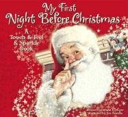 Cover art for My First Night Before Christmas: A Touch & Feel & Sparkle Book