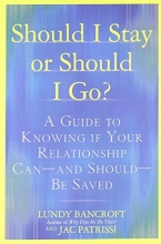 Cover art for Should I Stay or Should I Go?: A Guide to Knowing if Your Relationship Can--and Should--be Saved
