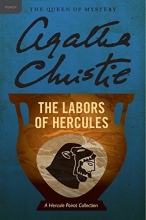 Cover art for The Labors of Hercules: A Hercule Poirot Collection (Hercule Poirot Mysteries)